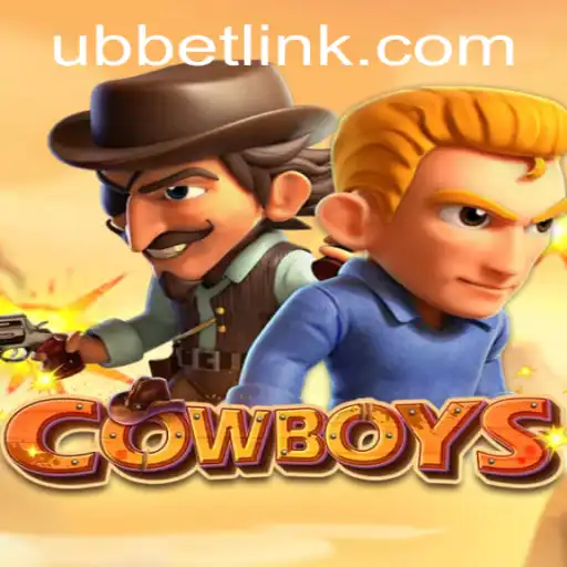 COWBOYS: An Exciting New Gaming Experience with UBBet