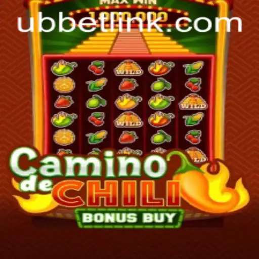 Exploring the Thrills of CaminodeChiliBonusBuy on UBBet